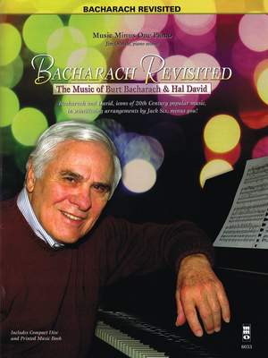 Bacharach Revisited - Jack Six, arranger (Jim Odrich, piano)