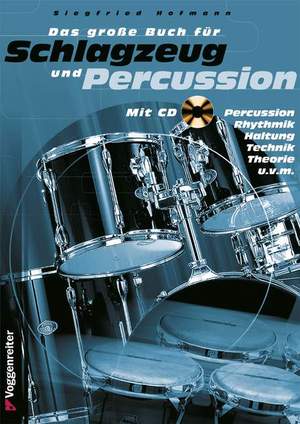 Hofmann, S: Das große Buch für Schlagzeug und Percussion