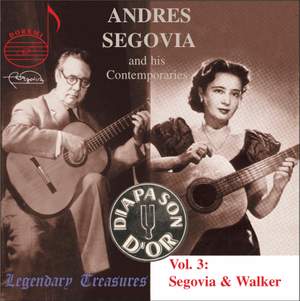 Segovia & his Contemporaries Volume 3