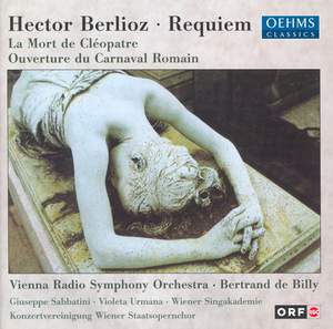 Berlioz: Requiem, Cléopâtre & Le carnaval romain