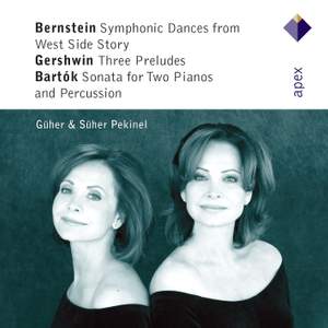 Bernstein, Gershwin & Bartók: Works for Two Pianos