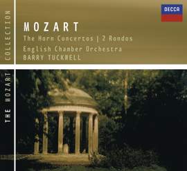 Mozart: Horn Concerto No. 2 in E flat major, K417, etc.