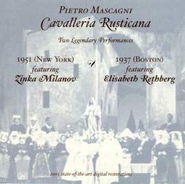 Mascagni - Cavalleria Rusticana (Two Legendary Performances)