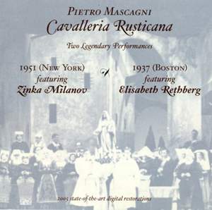 Mascagni - Cavalleria Rusticana (Two Legendary Performances)