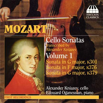 Mozart: Cello Sonatas Volume One