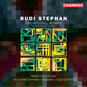 Rudi Stephan - Orchestral Works