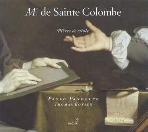 Monsieur de Sainte Colombe - Pieces for Viol