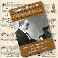 Simon Barere - His celebrated live recordings at Carnegie Hall