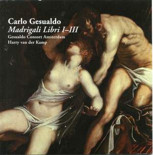 Gesualdo: Madrigali Libri I-III