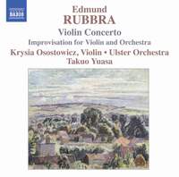 Rubbra: Violin Concerto, Op. 103, etc.