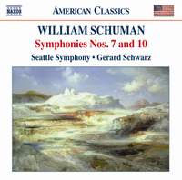 William Schuman - Symphonies Nos. 7 & 10