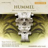 Hummel: Mass in D minor & Salve regina
