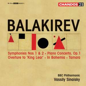 Balakirev: Symphonies Nos. 1 & 2, Piano Concerto & other orchestral works