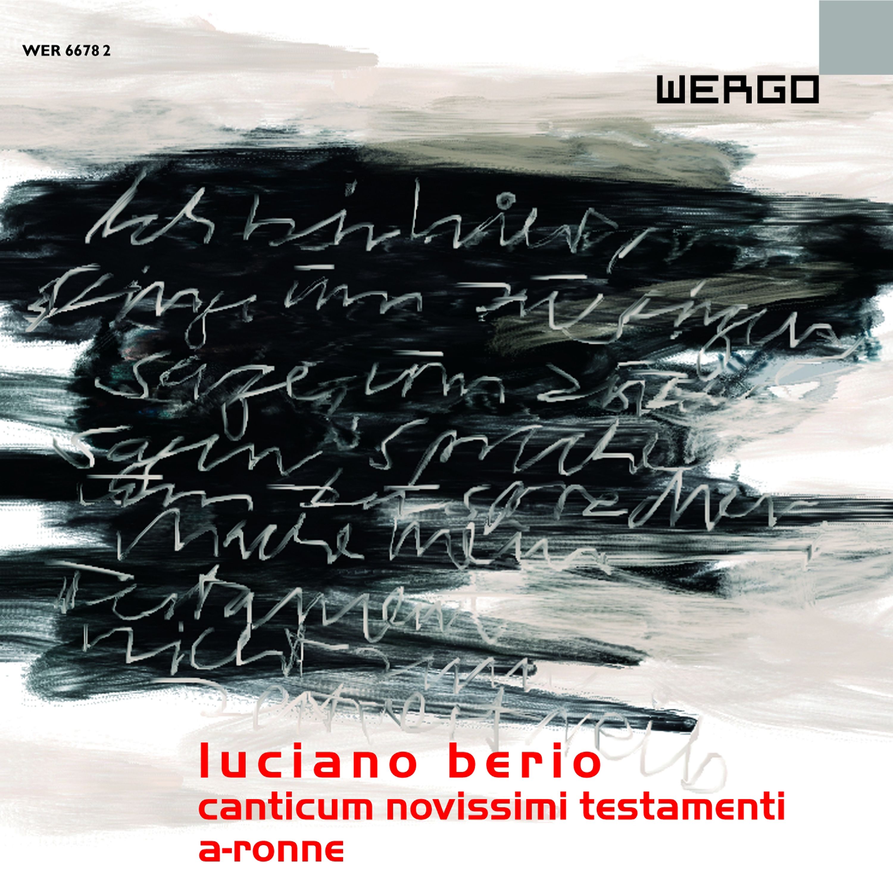 Berio Canticum Novissimi Testamenti A Ronne Wergo Wer667 Cd Presto Classical