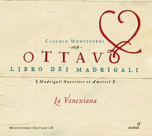 Monteverdi: Il ottavo libro de madrigali, 1638 'Madrigali guerrieri et amorosi'