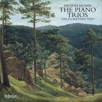 Mendelssohn - The Piano Trios