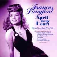 Frances Langford - April In My Heart