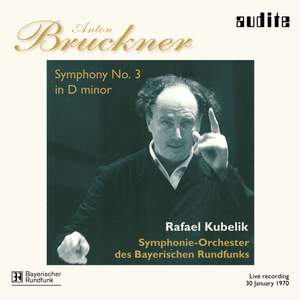 Bruckner: Symphony No. 3 in D minor ‘Wagner Symphony'
