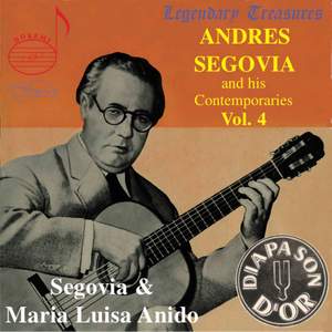 Segovia & his Contemporaries Volume 4