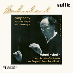 Schubert: Symphonies Nos. 3 & 9