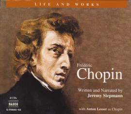 Life and Works - Frédéric Chopin