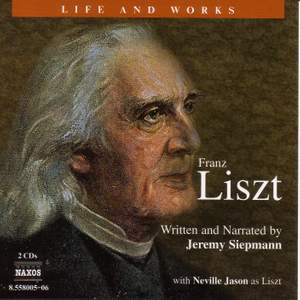 Life and Works - Ferencz Liszt