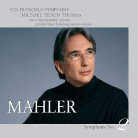 Mahler: Symphony No. 2 'Resurrection'