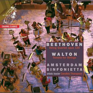 Beethoven: String Quartet No. 16 & Walton: Serenade for Strings