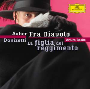 Auber: Fra Diavolo & Donizetti: La figlia del reggimento Product Image