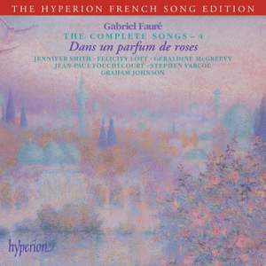 Fauré - The Complete Songs - 4
