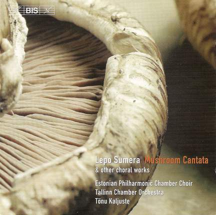 Lepo Sumera - Mushroom Cantata