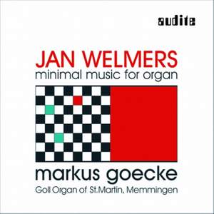 Jan Welmers - Minimal Music for Organ