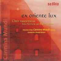Ex Oriente Lux - Choir masterpieces