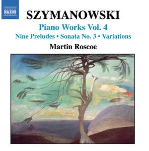 Szymanowski - Piano Works Volume 4
