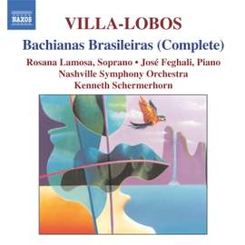 Villa-Lobos: Bachianas Brasileiras Nos. 1-9