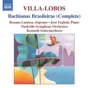 Villa-Lobos: Bachianas Brasileiras Nos. 1-9