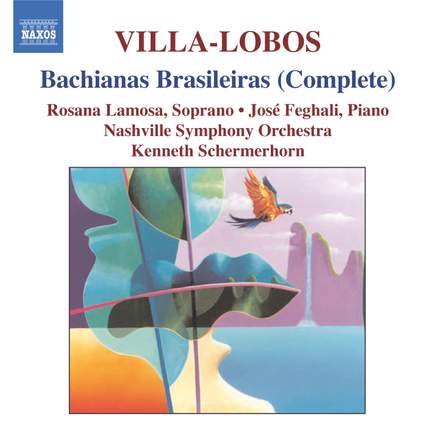 Villa-Lobos: Bachianas Brasileiras Nos. 1-9