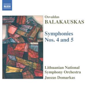 Balakauskas: Symphonies Nos. 4 & 5
