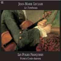 Leclair, J-M: Sonata VI in C minor, Op. 5 'Le Tombeau'