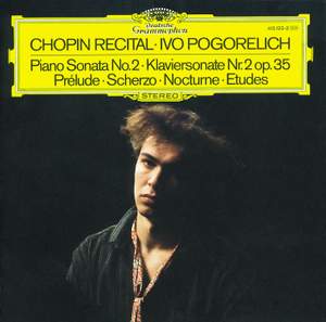 Chopin: Piano Sonata No. 2 in B flat minor, Op. 35 'Marche funèbre', etc.