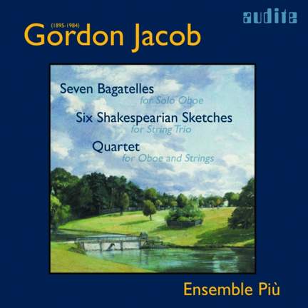 Gordon Jacob - Works for Oboe and Strings