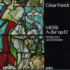 Franck, C: Mass in A Major Op. 12