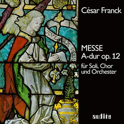 Franck, C: Mass in A Major Op. 12