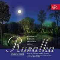 Dvořák: Rusalka, Op. 114