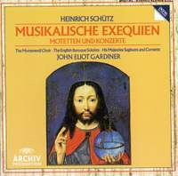 Schütz: Motets and Concertos