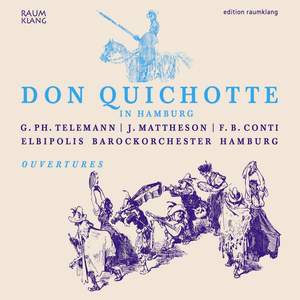 Overtures - “Don Quichotte in Hamburg”
