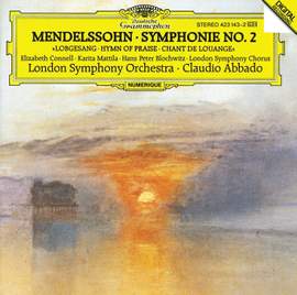 Mendelssohn: Symphony No. 2 in B-Flat Major, Op. 52, MWV A18 'Hymn of Praise'