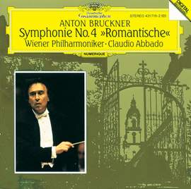 Bruckner: Symphony No. 4 in Eb Major 'Romantic'