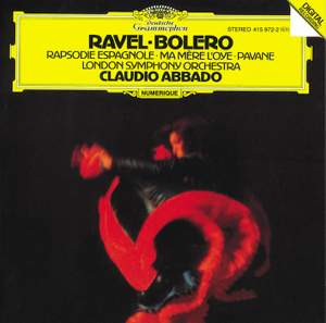 Ravel: Boléro, Ma Mère l'Oye, Rapsodie Espagnole