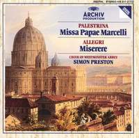 Palestrina: Missa Papae Marcelli & Allegri: Miserere